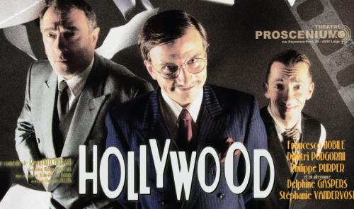 "Hollywood" au Proscenium