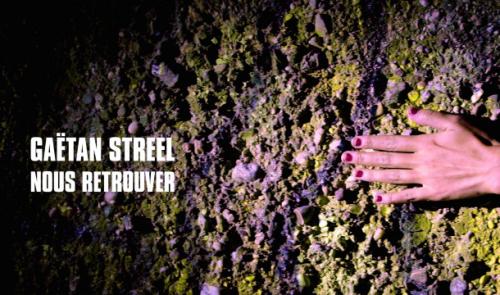 "Nous retrouver" : nouveau single de Gaëtan Streel
