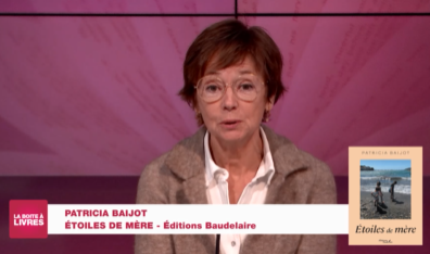Patricia Baijot, Etoiles de mère, (Editions Baudelaire)