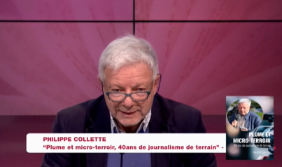 Philippe Collette, Plume et micro-terroir, 40 ans de journalisme de terrain.