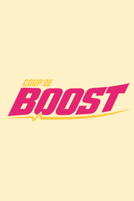 Coup de boost