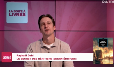 Raphaël Dahl, Le secret des héritiers (Edern Editions)