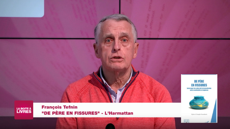 François Tefnin, De père en fissures (L'Harmattan)