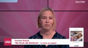 Caroline Dubois, Ma fille, ma bataille (Le Livre en papier)