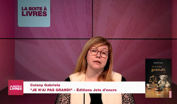 Gabriela Colany, Je n'ai pas grandi (Editions Jets d'encre)