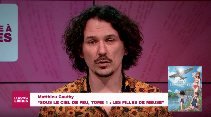 Matthieu Gauthy, Sous le ciel de feu, Tome1: les filles de Meuse