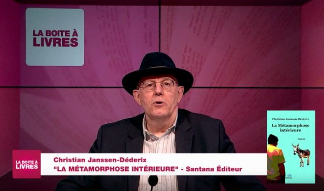 Christian Janssen Déderix, La Métamorphose intérieure (Santana Editeur)