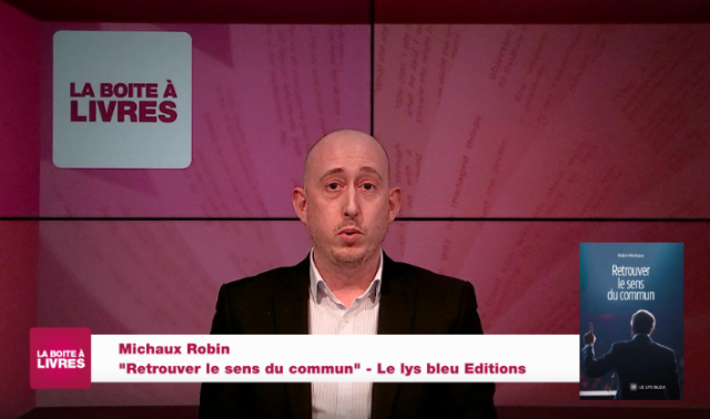 Robin Michaux, Retrouver le sens commun (Le Lys bleu Editions)