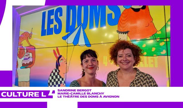 Au Festival d'Avignon avec le Théâtre des Doms