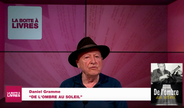 Daniel Gramme, De l'ombre au soleil.