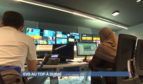 L'expertise de EVS au service de l'exposition universelle de Dubaï