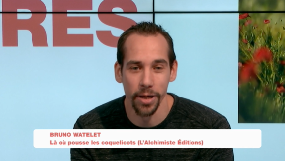Bruno Watelet, Là où poussent les coquelicots (L'Alchimiste Editions)