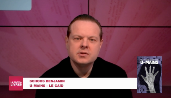 Benjamin Schoos, U-mains - Le Caïd (Les éditions du Caïd)
