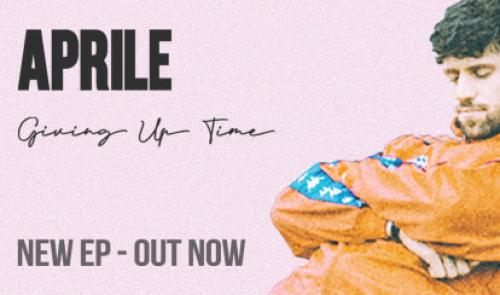 Aprile sort un nouvel EP "Giving up time"