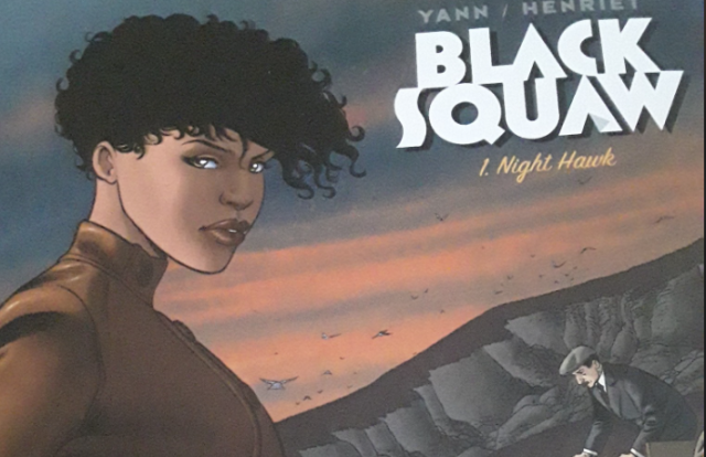 BD : Black squaw, à la fois noire, indienne et pilote d'avion