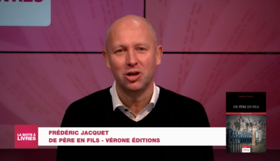 Frédéric Jacquet, De père en fils (Vérone Editions)