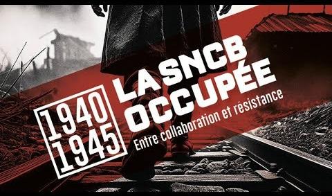 L'exposition de la SNCB sur la 2e Guerre mondiale à la Cité Miroir en 2027