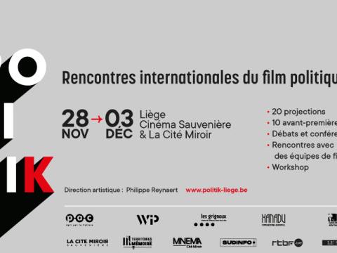 POLITIK : les rencontres internationales du film politique présentées par Paul-Emile Mottard