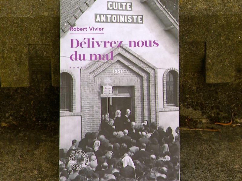 Culte antoiniste : réédition du roman de Robert Vivier