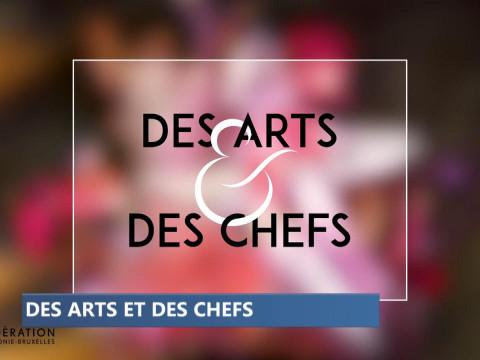 Capsules vidéo : "Des Arts et des Chefs"