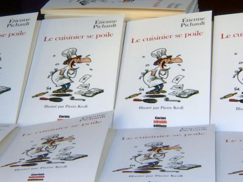 "Le cuisinier se poile" le recueil d'aphorismes d'Etienne Pichault 