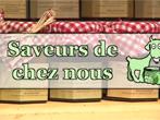 Saveurs de chez nous 7 novembre 2012