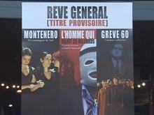  Rêve général  : trois spectacles à l'affiche