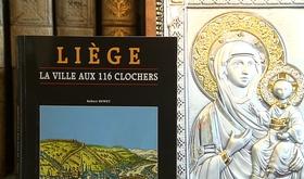 Liège, ville au 116 clochers