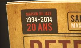 Maison du jazz : 20 ans déjà