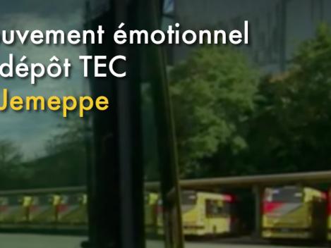Mouvement émotionnel au dépôt TEC de Jemeppe