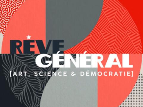 Première édition du festival Rêve Général !