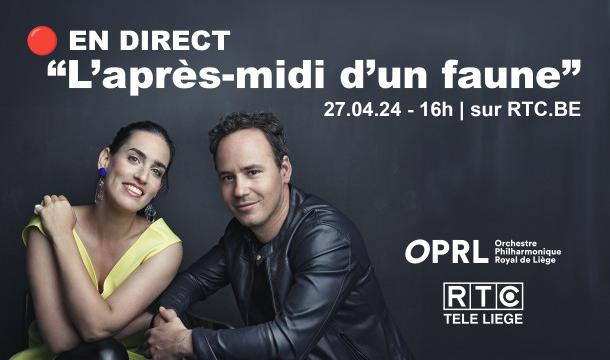 Samedi 27 avril｜OPRL - "L’après-midi d’un faune"