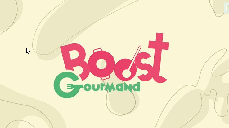 Boost gourmand