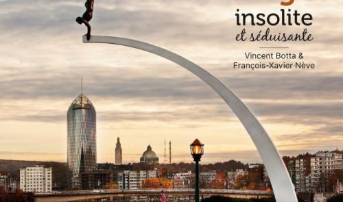 Liège, insolite et séduisante