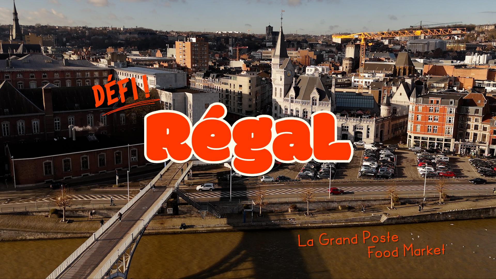 RégaL - Défi La Grand Poste