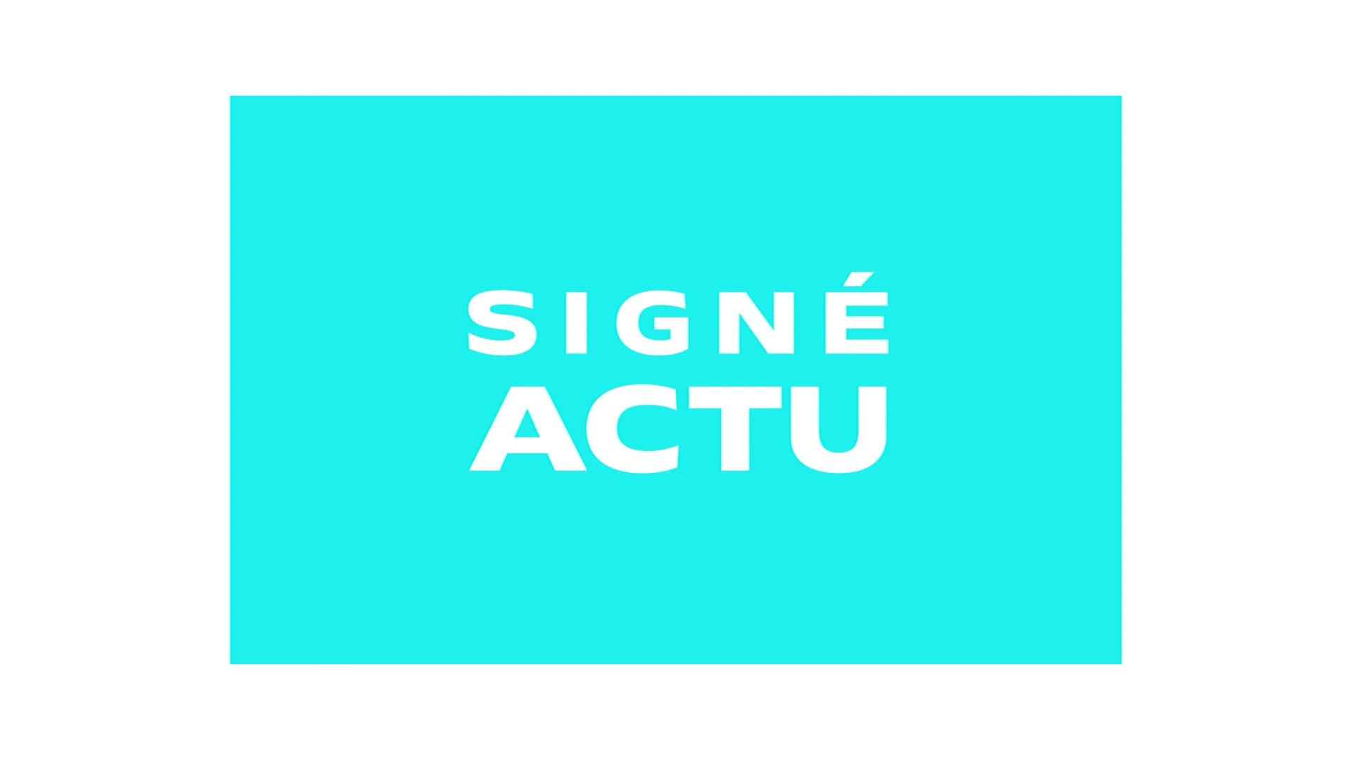 Signé Actu
