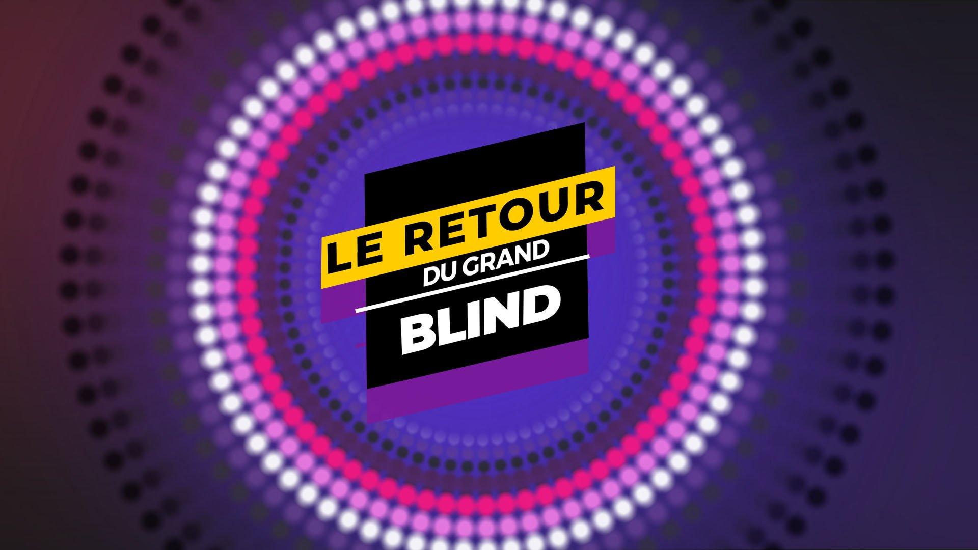 Le Retour du Grand Blind depuis le Reflektor