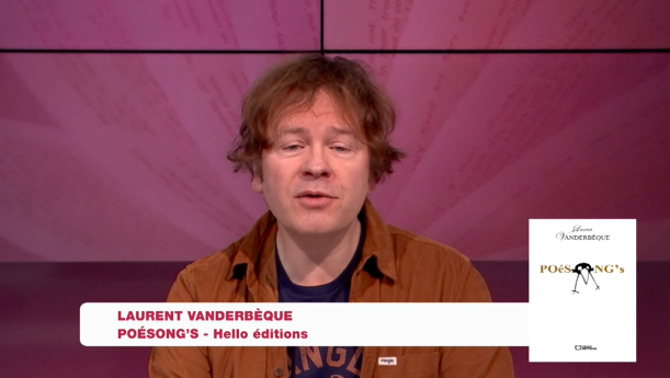 La Boîte à livres : Laurent Vanderbèque, Poésong's (Hello éditions)