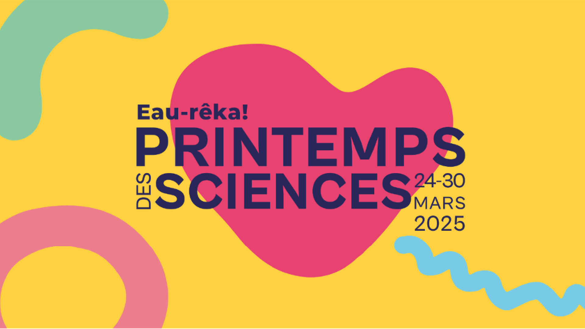 15e édition du Printemps des sciences en Wallonie et à Bruxelles