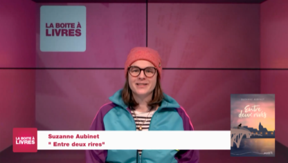 La Boîte à livres : Suzanne Aubinet, Entre deux rives