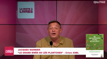 La Boîte à livres : Jacques Warnier, Li grand bwès so lès plantches (Criwe asbl)