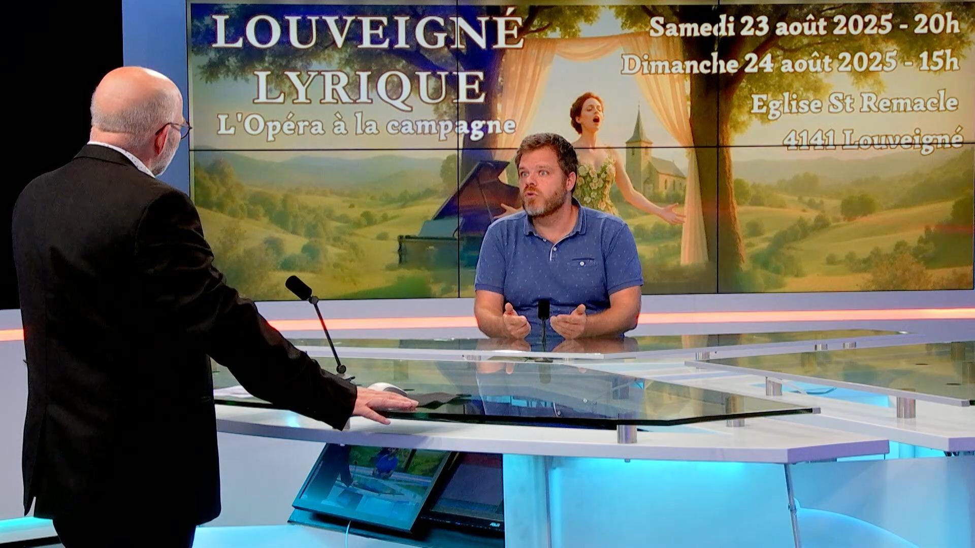 Invité : Louveigné Lyrique, quand l'opéra s'invite à la campagne
