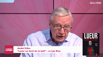 La Boîte à livres : André Villez, Lueur au bout de la nuit (Le Lys bleu)