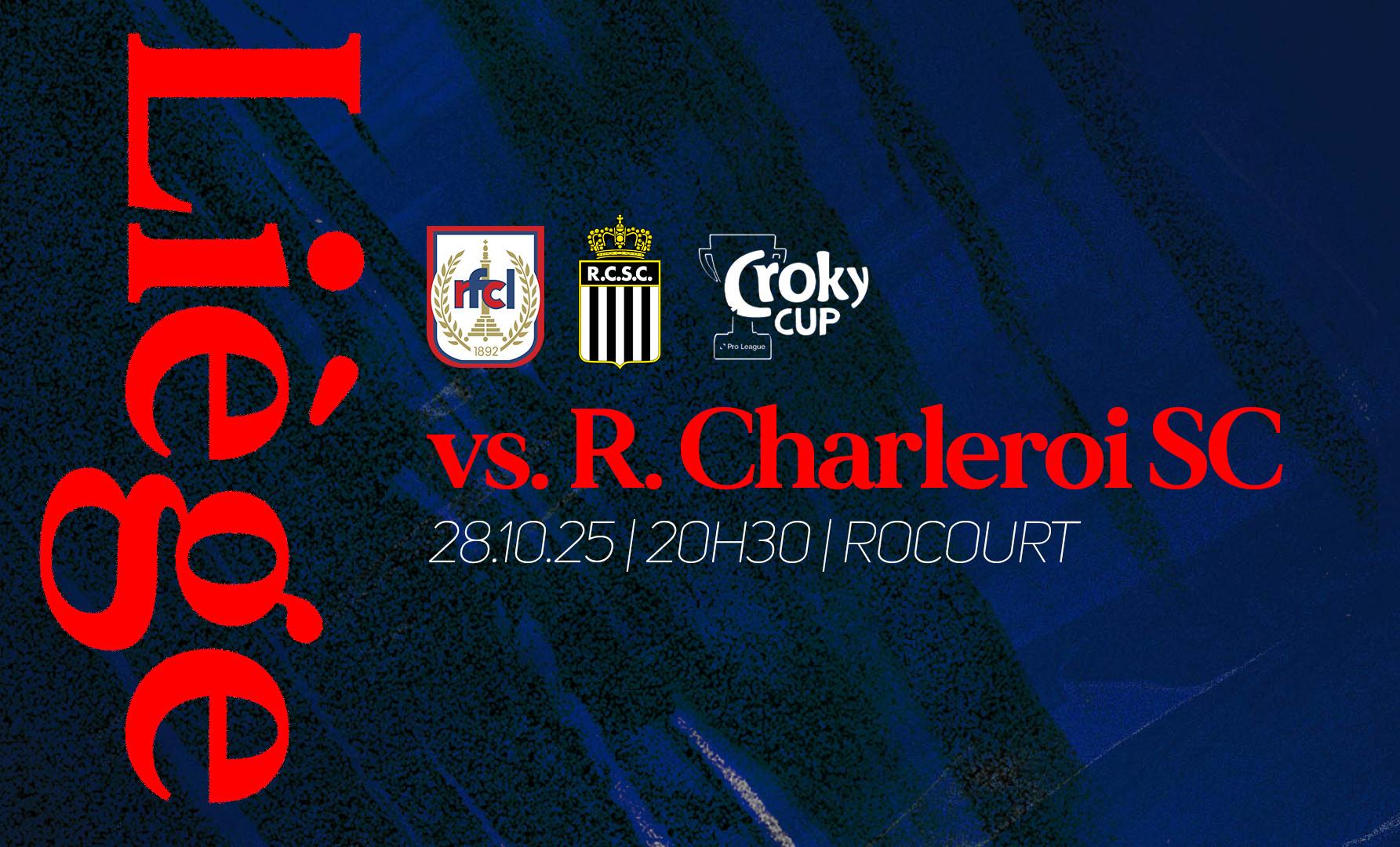 RFC Liège - Sporting de Charleroi : belle affiche en coupe de Belgique ce mardi
