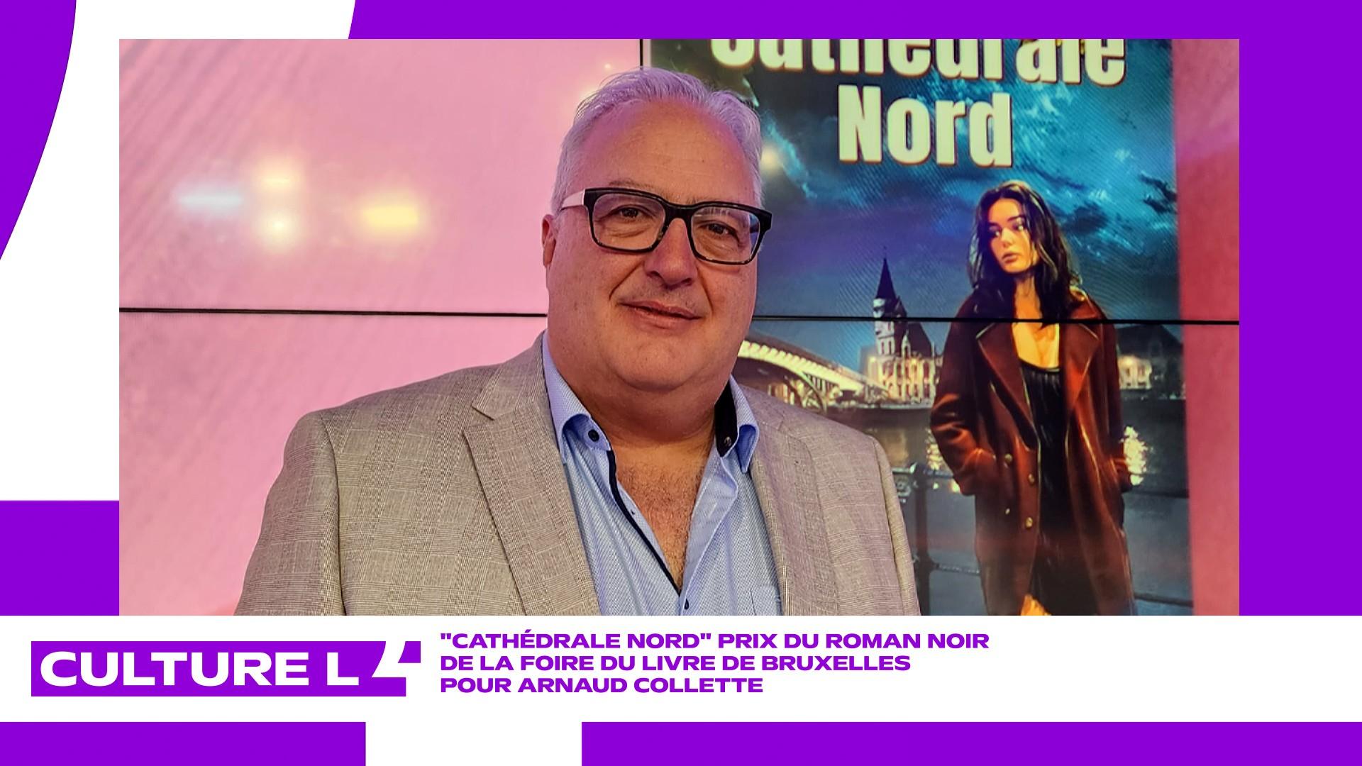 CultureL avec l'auteur Arnaud Collette pour son thriller "Cathédrale Nord"