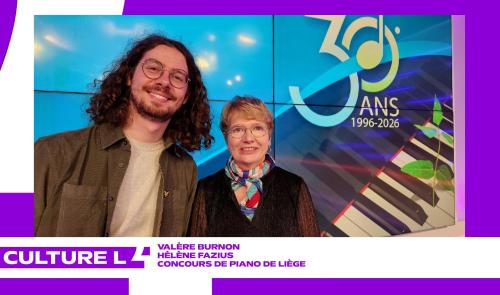Valère Burnon et Hélène Fazius présentent le concours de piano de Liège