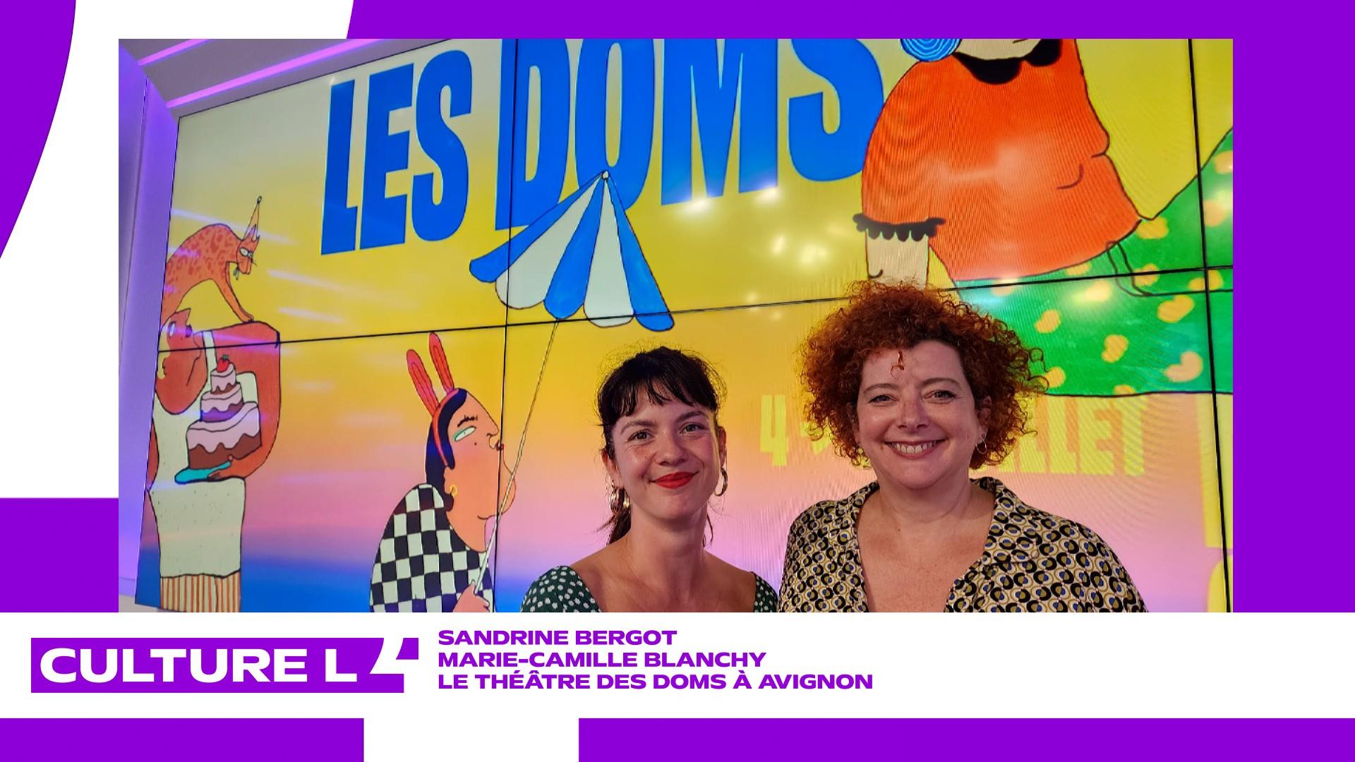 CultureL au Festival d'Avignon avec le Théâtre des Doms