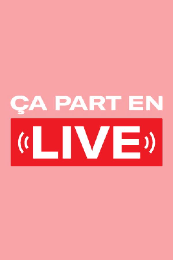 Ça part en Live