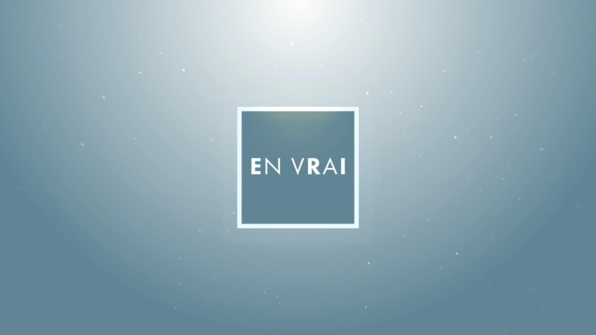 En vrai
