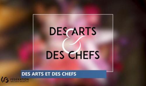 Capsules vidéo : "Des Arts et des Chefs"
